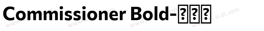 Commissioner Bold字体转换 Commissioner Bold字体转换
